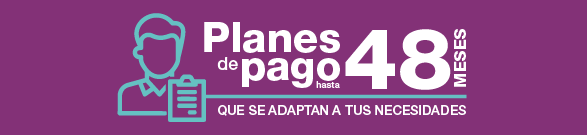 Planes de pago hasta 72 meses
